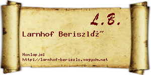 Larnhof Beriszló névjegykártya
